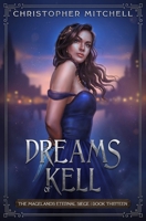 Dreams of Kell 1912879816 Book Cover