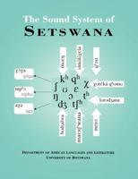 The Sound System Of Setswana (No. 1 of the departmental perspective series) 9991271163 Book Cover