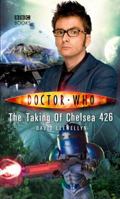 Doctor Who: The Taking Of Chelsea 426 1846077583 Book Cover