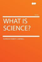 What is Science? 0486600432 Book Cover