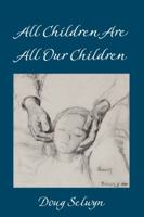 All Children Are All Our Children 1433161648 Book Cover