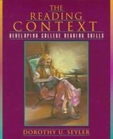 Reading Context, The: Developing College Reading Skills 0321104676 Book Cover