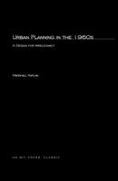 Urban Planning in the 1960s A Design: A Design for Irrelevancy 0262610183 Book Cover