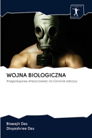 WOJNA BIOLOGICZNA: Kręgosłupowy dreszczowiec na Coronie zabójcy 6200938776 Book Cover