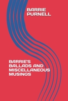 BARRIE'S BALLADS AND MISCELLANEOUS MUSINGS 1999366476 Book Cover