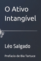 O Ativo Intangível (Amor Prateado) (Portuguese Edition) B0GSKNXR3J Book Cover