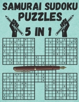 Samurai Sudoku Puzzles 5 in 1: 120 Puzzles Large Print for Adults & Seniors B092XFBR27 Book Cover