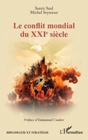 Le conflit mondial du XXIe siècle (Diplomatie Et Stratégie) (French Edition) 2336539012 Book Cover