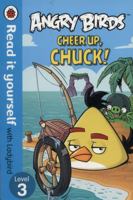 Angry Birds: Cheer Up, Chuck (Read it yourself with Ladybird: Level 3) 0723289034 Book Cover