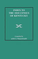 Index to the 1810 Census of Kentucky 0806308966 Book Cover