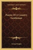 Poems of a Country Gentleman 1241051127 Book Cover