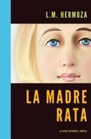 La madre rata B091DWWCRD Book Cover