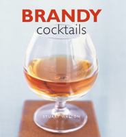 Brandy Cocktails 075483462X Book Cover