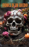 Cr�nica de un Suicidio 1548298239 Book Cover