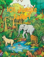 101: Jungle Safari Coloring book B0CCZXQ7NM Book Cover