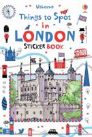 Things To Spot In London Sticker Book 1409586057 Book Cover