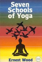 Seven Schools of Yoga: An Introduction (Quest Book) 0835604357 Book Cover