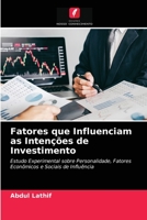 Fatores que Influenciam as Intenções de Investimento 6203318833 Book Cover