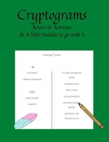 Cryptograms & Sudoku: ACTOR & ACTRESS'S AND THE TV & MOVIE'S THEY ARE FAMOUS FOR B08NF1R1FJ Book Cover