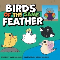 Birds of the Same Feather 1039136680 Book Cover