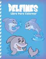 Delfines Libro Para Colorear: Mar De Fantas�a Para Colorear (El Alivio Del Estr�s) 0351712305 Book Cover