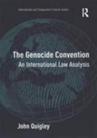 The Genocide Convention: An International Law Analysis 0754647307 Book Cover
