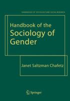 Handbook of the Sociology of Gender (Handbooks of Sociology and Social Research) 0306459787 Book Cover