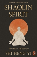 Shaolin Spirit 1802067108 Book Cover