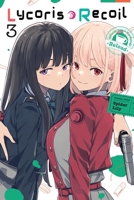 Lycoris Recoil Official Comic Anthology: Reload, Vol. 3 B0GXTVCRGV Book Cover