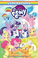 My Little Pony: Generations 1684057949 Book Cover