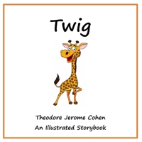 Twig B0FWZFG6DS Book Cover