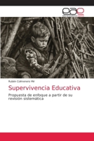 Supervivencia Educativa 6203587311 Book Cover