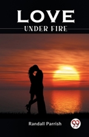 Love under Fire 9359324108 Book Cover