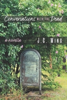 Conversations with the Dead B0GKW1391X Book Cover