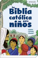 La Biblia catolica para ninos 1599826755 Book Cover