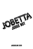 Jobetta B0FLRWLDM5 Book Cover