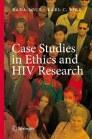Case Studies in Ethics and HIV Research 1441943935 Book Cover