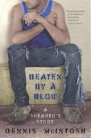 Beaten by a Blow: A Shearer's Story 067007229X Book Cover