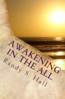 Awakening in the All 1515366030 Book Cover