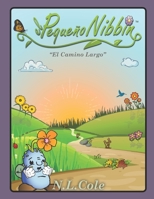 El Pequeño Nibbin: El Camino Largo 0998910341 Book Cover