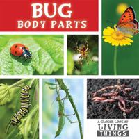 Bug Body Parts 1534520635 Book Cover