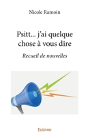 Psitt… j’ai quelque chose à vous dire (French Edition) 2414380845 Book Cover