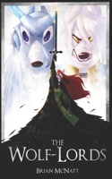 The Wolf-Lords 1792380887 Book Cover