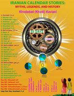 Iranian Calendar Stories: Myths, Legends, and History 0692926682 Book Cover