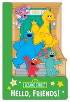 Sesame Street: Hello, Friends! (a Sesame Street Elmo and Friends Shaped Novelty Board Book for Babies and Toddlers) 1499819528 Book Cover