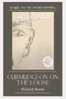 Curmudgeon on the Loose B09CHJ84FT Book Cover