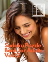 Sudoku Puzzle Book for Adults vol. 12 3249333603 Book Cover