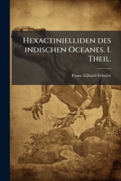 Hexactinielliden des indischen Oceanes 1176096087 Book Cover