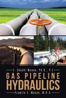 Gas Pipeline Hydraulics 1466976705 Book Cover