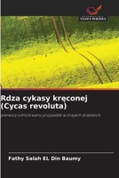 Rdza cykasy kreconej (Cycas revoluta) (Polish Edition) 6630349466 Book Cover